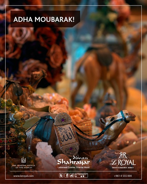 Celebrate Adha at Le Royal Hotels & Resorts-Beirut